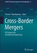 Cross-Border Mergers: EU Perspectives and National Experiences