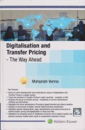 Digitalisation and Transfer Pricing - The Way Ahead