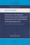Domestic Attribution of Income and Taxation of International Entertainers and Sportspersons