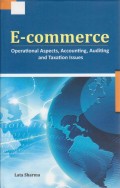 E-commerce: Operational Aspects, Accounting, Auditing and Taxation Issues
