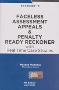 Faceless Assessment Appeals & Penalty Ready Reckoner with Real Time Case Studies