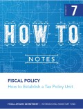 Fiscal Policy: How to Establish a Tax Policy Unit