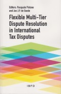 Flexible Multi-Tier Dispute Resolution in International Tax Disputes