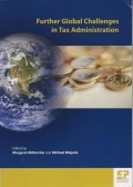 Further Global Challenges in Tax Administration