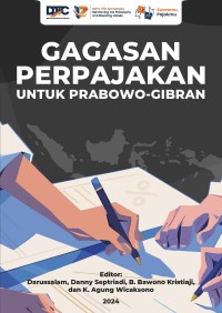 Gagasan Perpajakan untuk Prabowo-Gibran