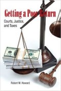 Getting a Poor Return: Courts, Justice, and Taxes