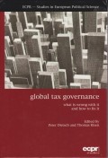 Global Tax Governance: What's Wrong, and How to Fix It