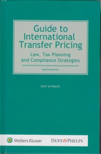 Image of Guide to International Transfer Pricing: Law, Tax Planning and Compliance Strategies 8th Edition