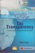 Information Exchange and Tax Transparency - Tackling Global Tax Evasion and Avoidance