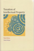 Taxation of Intellectual Property (Third Edition)