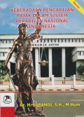 Keberadaan Pengadilan Pajak dalam Sistem Peradilan Nasional Indonesia