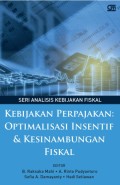 Kebijakan Perpajakan: Optimalisasi Insentif dan Kesinambungan Fiskal