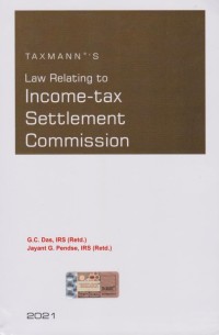 Law Relating to Income-tax Settlement Commission
