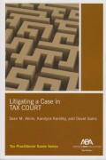 Litigating a Case in Tax Court