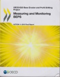 OECD/G20 BEPS Action 11: Measuring and Monitoring BEPS, Action 11-2015 Final Report