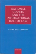 National Courts and The International Rule of Law