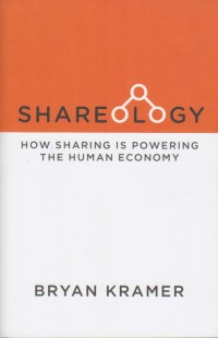 Shareology: How Sharing is Powering The Human Economy