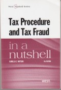 Tax Procedure and Tax Fraud in a Nutshell