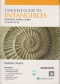 Tangible Guide to Intangibles: Identification, Valuation, Taxation and Transfer Pricing