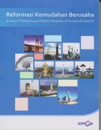 Tata Kelola Ekonomi Daerah 2016: Survei Pemeringkatan 32 Ibukota Provinsi di Indonesia