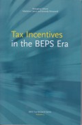 Tax Incentives in the BEPS Era