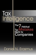 Tax Intelligence: The 7 Habitual Tax Mistakes Made by Companies