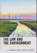 Tax Law and The Environment : A Multidisciplinary and Worldwide Perspective
