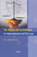 Tax Nexus and Jurisdiction in International and EU Law