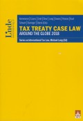 Tax Treaty Case Law Around the Globe 2018