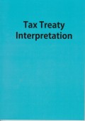 Tax Treaty Interpretation: A Ph.D. thesis