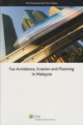 Tax Avoidance, Evasion and Planning in Malaysia