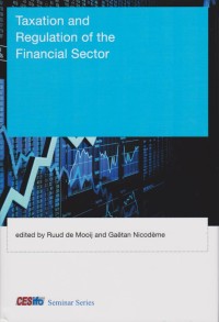 Image of Taxation and Regulation of the Financial Sector