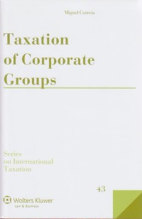 Taxation of Corporate Groups