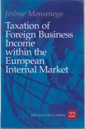 Taxation of Foreign Business Income within the European Internal Market