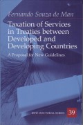 Taxation of Services in Treaties between Developed and Developing Countries: A Proposal for New Guidelines