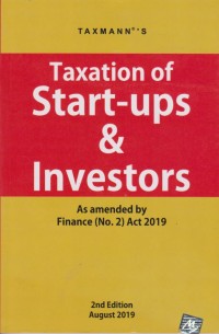 Taxation of Start-Ups & Investors (2nd Edition)