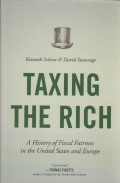 Taxing the Rich: A History of Fiscal Fairness in the United States and Europe