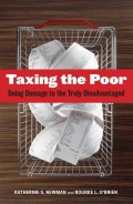 Taxing the Poor: Doing Damage to the Truly Disadvantaged