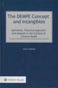 The DEMPE Concept and Intangibles: Definition, Practical Approach and Analysis in the Context of Licence Model