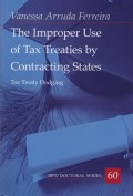 The Improper Use of Tax Treaties by Contracting States