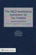 The OECD Multilateral Instrument for Tax Treaties: Analysis and Effects