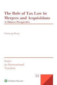 The Role of Tax Law in Mergers and Acquisitions: A Chinese Perspective