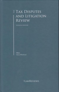 The Tax Disputes and Litigation Review