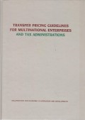Transfer Pricing Guidelines for Multinational Enterprises and Tax Administrations
