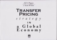 Transfer Pricing Strategy in a Global Economy