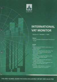 International VAT Monitor Vol. 35 No. 3 - 2024