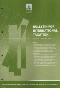 Bulletin for International Taxation Vol. 78 No. 7 - 2024