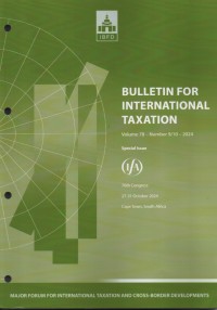 Bulletin for International Taxation Vol. 78 No. 9/10 - 2024