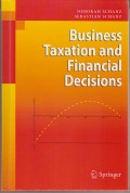 Business Taxation and Financial Decisions