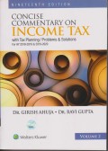 Concise Commentary on Income Tax with Tax Planning/Problems and Solutions- 9th Edition Volume-2
